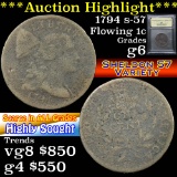 ***Auction Highlight*** 1794 s-57 Flowing Hair large cent 1c Graded g+ By USCG (fc)