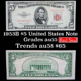 1953B $5 Red Seal United States Note Grades Choice AU