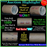 *Auction Highlight* Incredible Find, Uncirculated Morgan $1 Shotgun Roll w/1889 & cc mint ends  (fc)