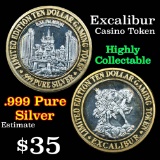 Casino Token with .6 Oz. of Silver in the center Excalibur Silver Casino Token