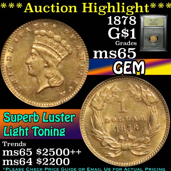 ***Auction Highlight*** 1878 Princess Gold $1 Graded GEM Unc by USCG (fc)