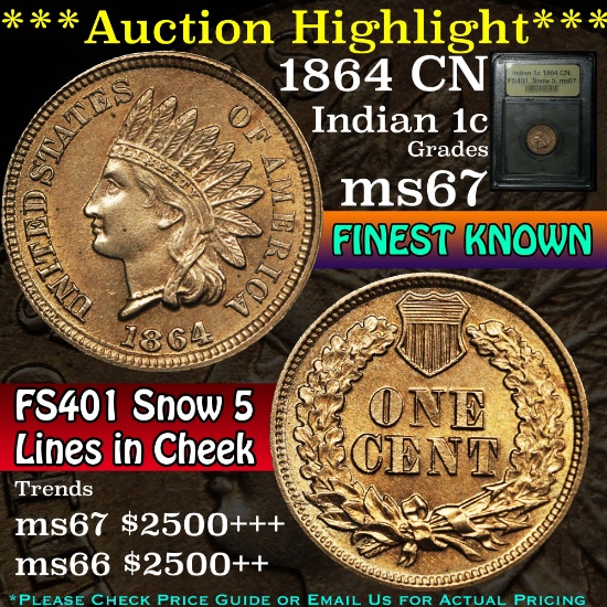 ***Auction Highlight*** TOP POP! 1864 CN, FS401 Lines in cheek, Indian 1c Graded GEM++ Unc USCG (fc)
