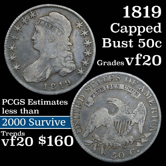 1819 Capped Bust Half Dollar 50c Grades vf, very fine