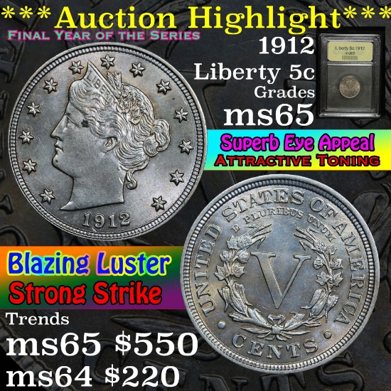 ***Auction Highlight*** 1912 Liberty Nickel 5c Graded GEM Unc By USCG (fc)