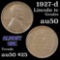 1927-d Lincoln Cent 1c Grades AU, Almost Unc