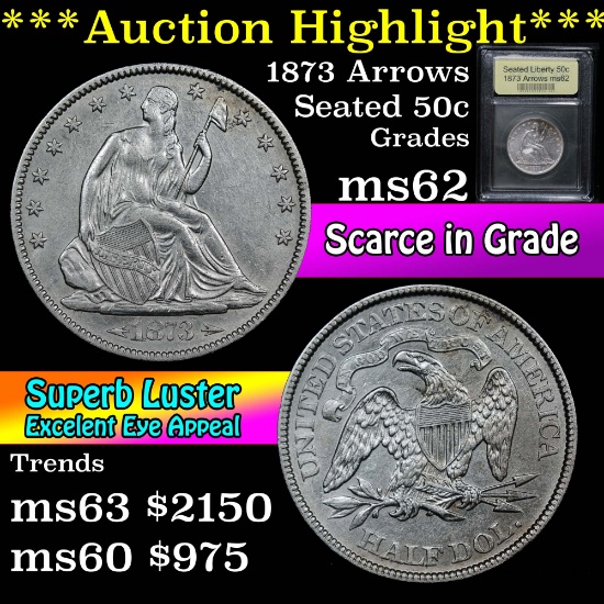 ***Auction Highlight*** 1873 Arrows Seated Half Dollar 50c Graded Select Unc By USCG (fc)