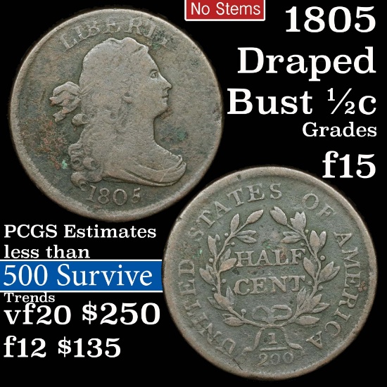 1805 Draped Bust Half Cent 1/2c Grades f+