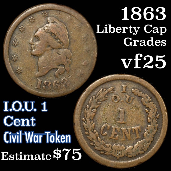 1863 I.O.U 1 cent Civil War Token 1c Grades vf+