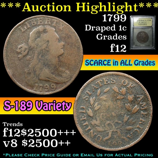 ***Auction Highlight*** 1799 S-189 Draped Bust Large Cent 1c Grades f, fine (fc)