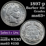 1897-p Barber Dime 10c Grades Select+ Unc