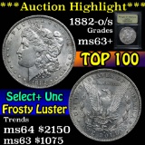 ***Auction Highlight*** 1882-o/s Morgan Dollar $1 Graded Select+ Unc By USCG (fc)