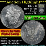 **Auction Highlight** 1879-s Rev '78. Top 100 Vam Morgan Dollar $1 Graded Choice Unc+ PL By USCG