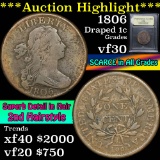 ***Auction Highlight*** 1806 Draped Bust Large Cent 1c Graded vf++ By USCG (fc)