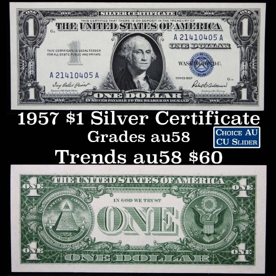 1957 $1 Blue Seal Silver Certificate Grades Choice AU/CU Slider