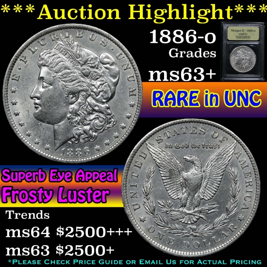 ***Auction Highlight*** 1886-o Morgan Dollar $1 Graded Select+ Unc by USCG (fc)