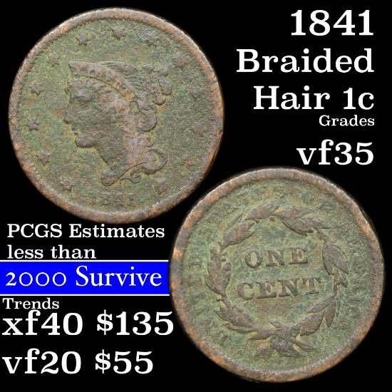 1841 Braided Hair Large Cent 1c Grades vf++