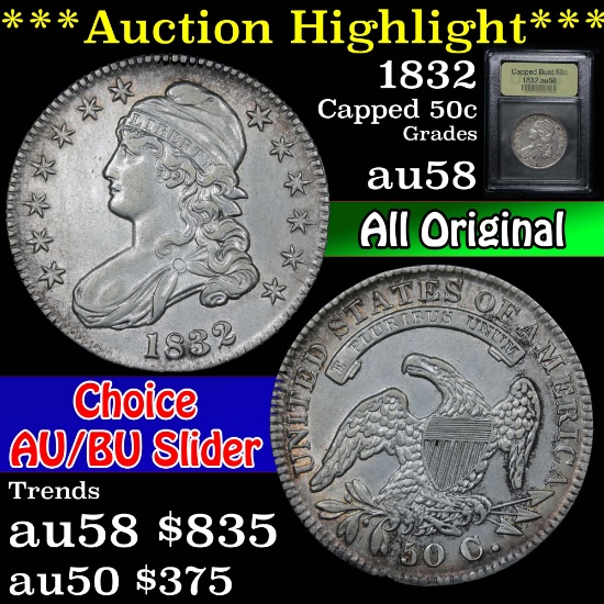 ***Auction Highlight*** 1832 Capped Bust Half Dollar 50c Graded Choice AU/BU Slider by USCG (fc)