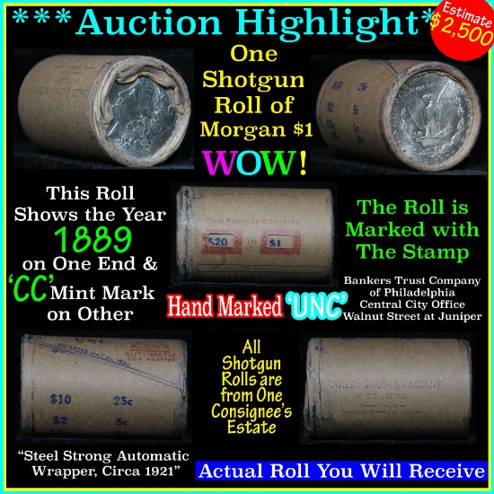 *Auction Highlight* Incredible Find, Uncirculated Morgan $1 Shotgun Roll w/1889 & cc mint ends  (fc)