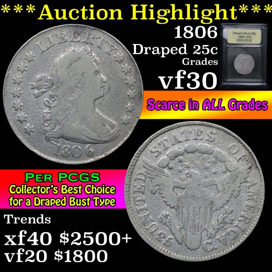 ***Auction Highlight*** 1806 Draped Bust Quarter 25c Graded vf++ by USCG (fc)
