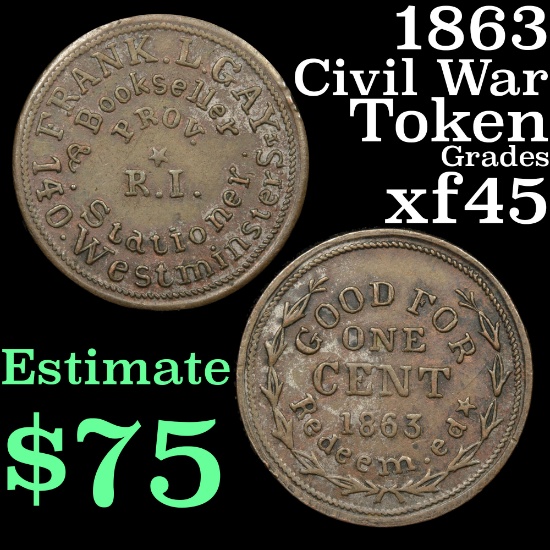 1863 Good For One Cent Civil War Token 1c Grades xf+