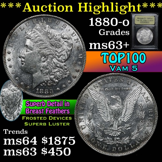***Auction Highlight*** 1880-o Top 100, VAM 5 Morgan Dollar $1 Graded Select+ Unc by USCG (fc)