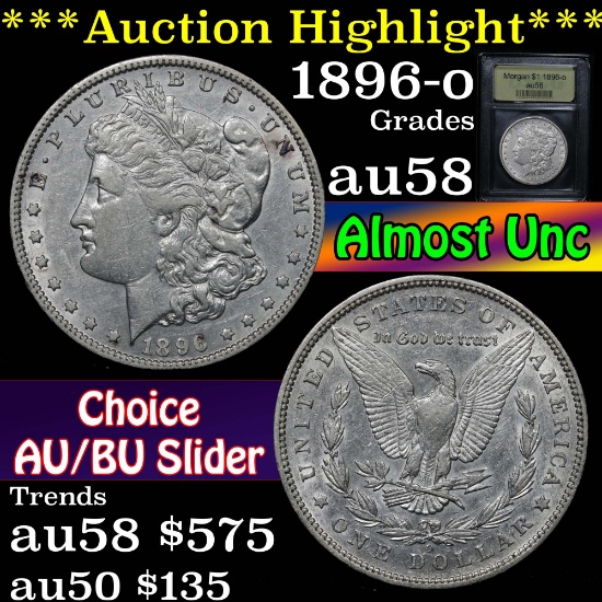 ***Auction Highlight*** 1896-o Morgan Dollar $1 Graded Choice AU/BU Slider by USCG (fc)