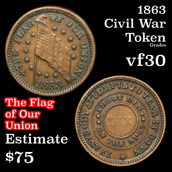 1863 The Flag Of Our Union Civil War Token 1c Grades vf++