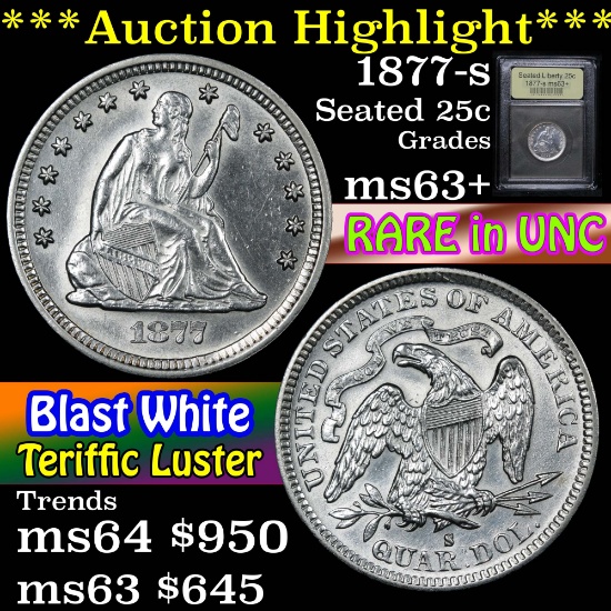 ***Auction Highlight*** 1877-s Seated Liberty Quarter 25c Graded Select+ Unc by USCG (fc)