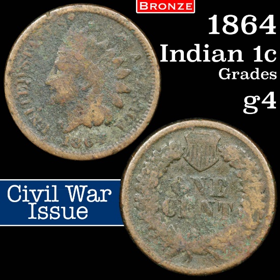1864 Bronze Indian Cent 1c Grades g, good