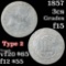 1857 3 Cent Silver 3cs Grades f+