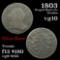 1803 Draped Bust Half Cent 1/2c Grades vg+
