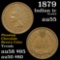 1879 Indian Cent 1c Grades Choice AU