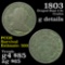 1803 Draped Bust Half Cent 1/2c Grades g details