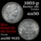 1903-p Barber Quarter 25c Grades AU, Almost Unc