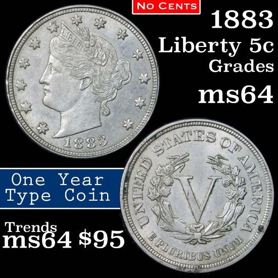 1883 n/c Liberty Nickel 5c Grades Choice Unc