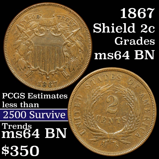 1867 2 Cent Piece 2c Grades Choice Unc BN