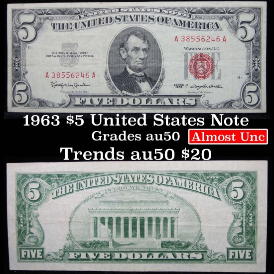 1963 $5 Red seal United States Note Grades AU, Almost Unc