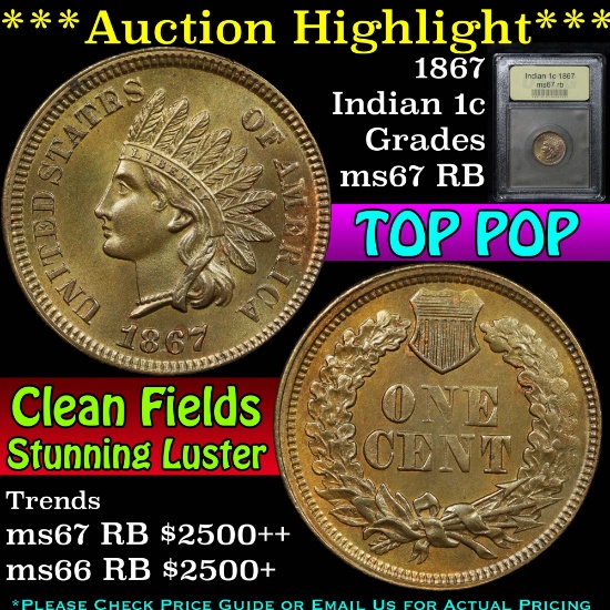 ***Auction Highlight*** 1867 Indian Cent 1c Graded GEM++ Unc RB By USCG (fc)