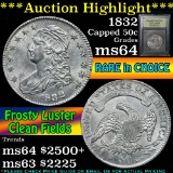 ***Auction Highlight*** 1832 Capped Bust Half Dollar 50c Graded Choice Unc By USCG (fc)