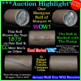 ***Auction Highlight*** Incredible Find, Uncirculated Morgan $1 Shotgun Roll w/1879 & cc mint ends