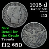 1915-d Barber Half Dollars 50c Grades f, fine