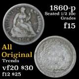 1860-p Seated Liberty Half Dime 1/2 10c Grades f+