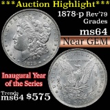 ***Auction Highlight*** 1878-p rev '79 Morgan Dollar $1 Grades Choice Unc (fc)