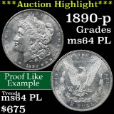 ***Auction Highlight*** 1890-p Morgan Dollar $1 Grades Choice Unc PL (fc)