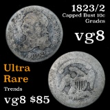 1823/2 Capped Bust Dime 10c Grades vg, very good