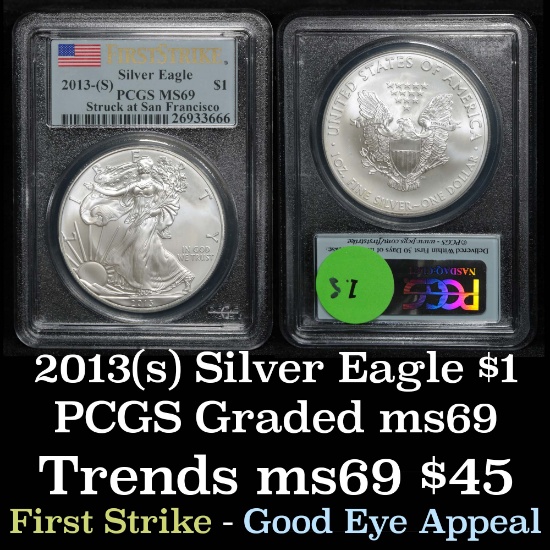 PCGS 2013-s Silver Eagle Dollar $1 Graded ms69 By PCGS