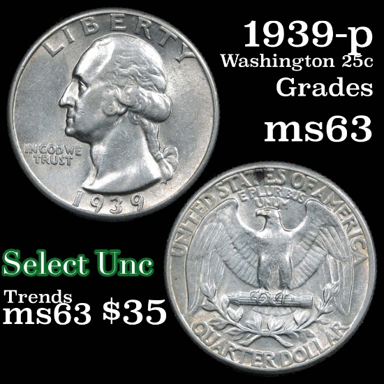 1939-p Washington Quarter 25c Grades Select Unc