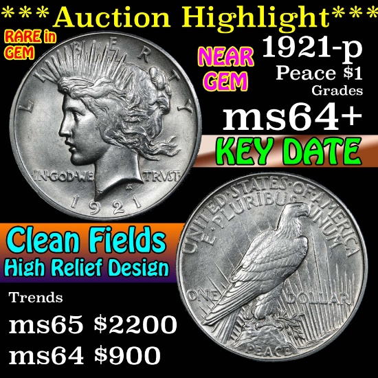 ***Auction Highlight*** 1921-p Peace Dollar $1 Grades Choice+ Unc (fc)