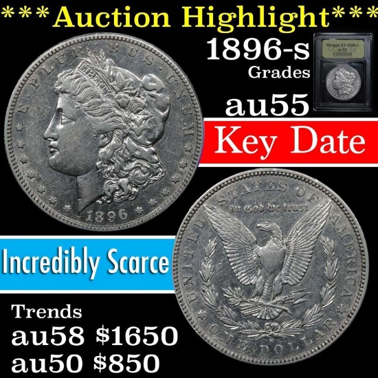 ***Auction Highlight*** 1896-s Morgan Dollar $1 Graded Choice AU by USCG (fc)