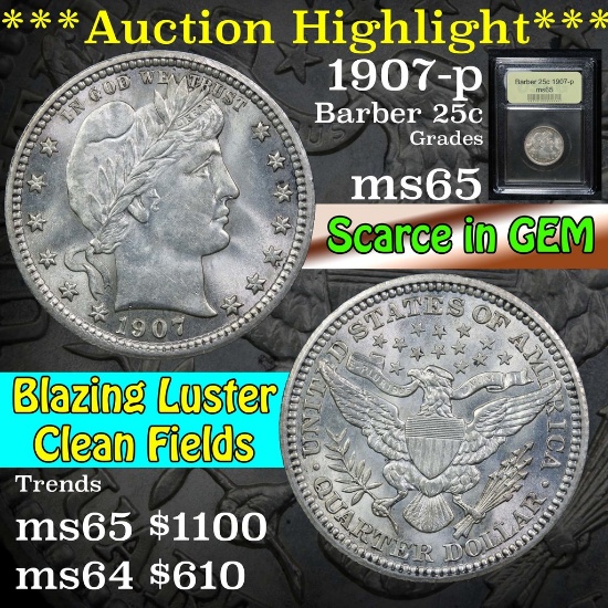 ***Auction Highlight*** 1907-p Barber Quarter 25c Graded GEM Unc by USCG (fc)